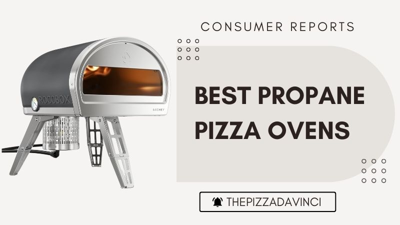 Best Propane Pizza Ovens Featured Images